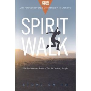 Spirit Walk (Special Edition): The Extraordinary Power of Acts for Ordinary Peop